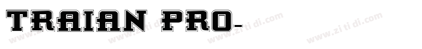 TRAIAN PRO字体转换